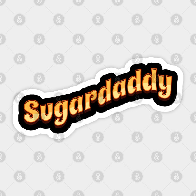 Sugar daddy Sticker by Scar